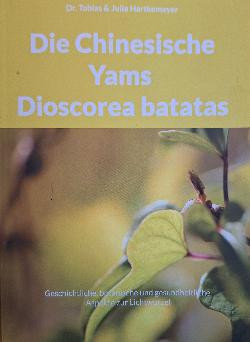 Produktfoto zu Die Chinesische Yams Dioscorea batatas